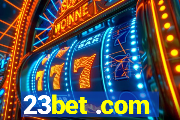 23bet .com